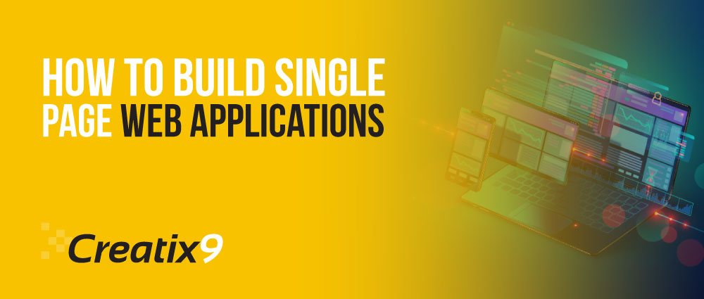 How To Build Single Page Web Applications Creatix9 AE