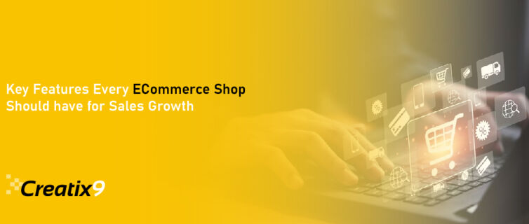Key-Features-Every-eCommerce-Shop-Should-have-for-Sales-Growth