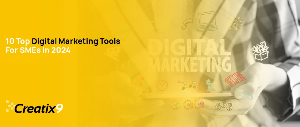 10 top Digital marketing tools for SMEs in 2024