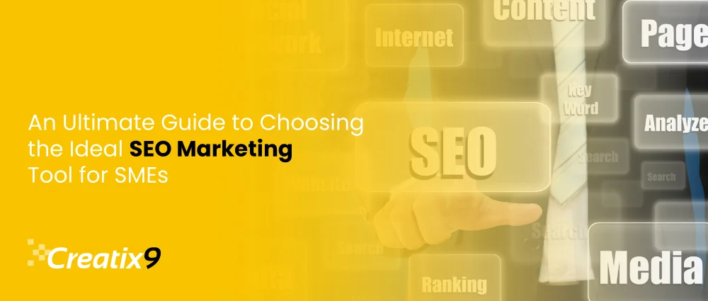 An-Ultimate-Guide-to-Choosing-the-Ideal-SEO-Marketing-Tool-for-SMEs