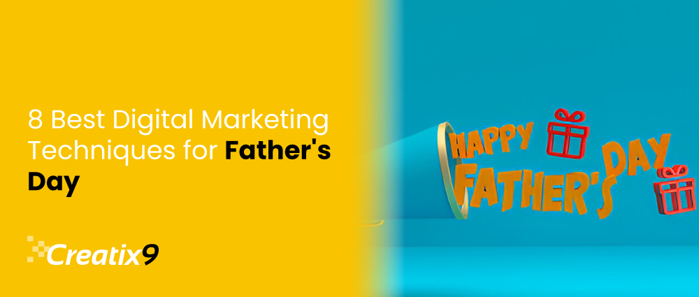 8-Best-Digital-Marketing-Techniques-for-Fathers-Day